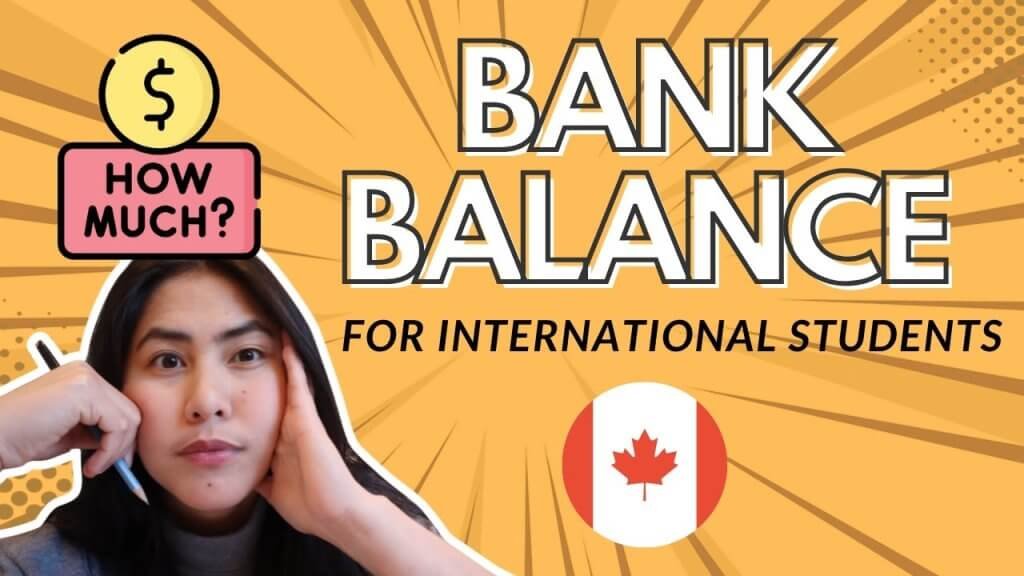 How Much Bank Balance is Required for Canada Student Visa?
