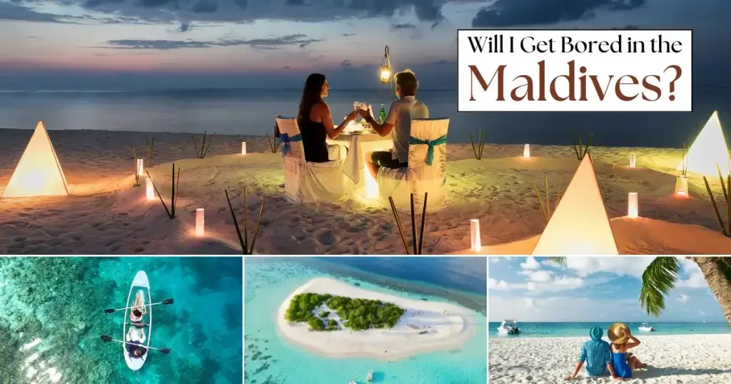 Will I Get Bored in the Maldives