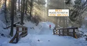 Read more about the article Best Places to Visit in January USA: Top Winter Escapes