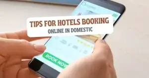 Tips for Hotels Booking Online in Domestic Smart Savings Strategies