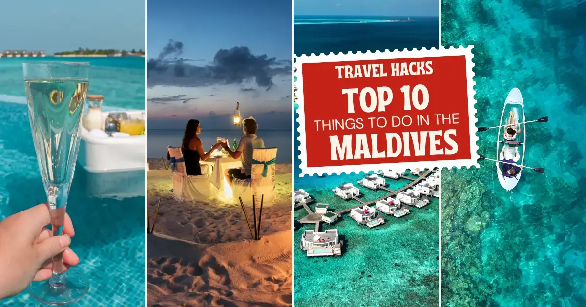 You are currently viewing Top 10 Things to Do in the Maldives: Ultimate Guide