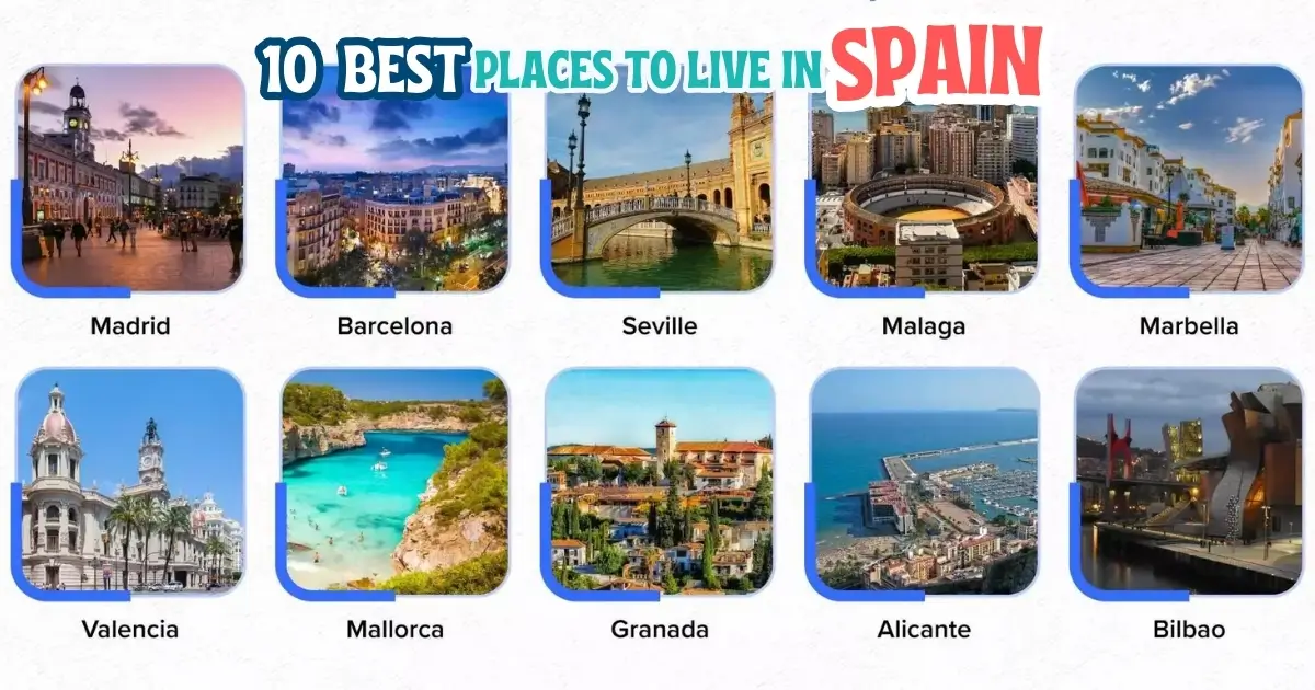 You are currently viewing 10 Best Places To Live In Spain