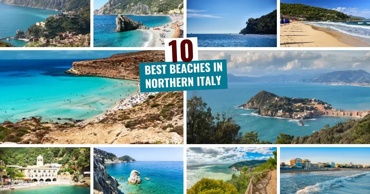 You are currently viewing 10 Best Beaches in Northern Italy, You Must Visit