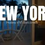 New York Hotels with Balconies