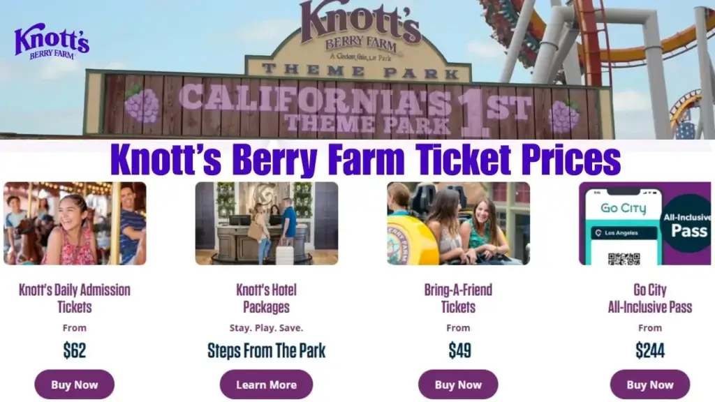 Knott's Berry Farm Ticket Prices