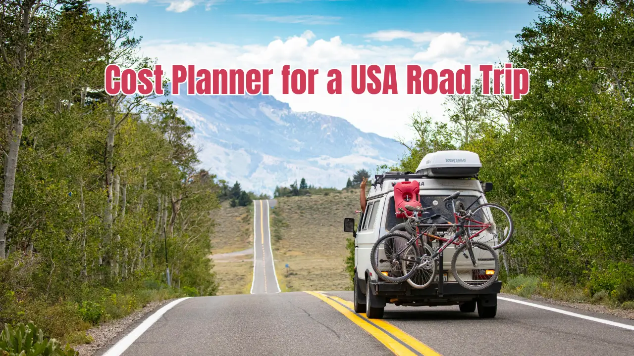 Read more about the article Ultimate Cost Planner for a USA Road Trip