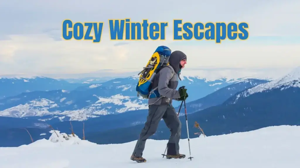 Cozy Winter Escapes