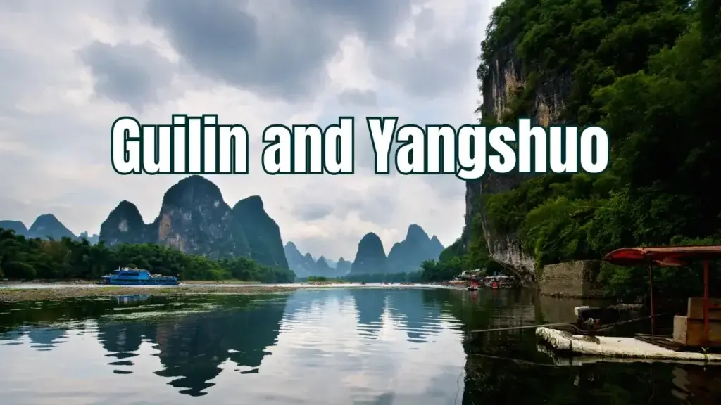 Guilin and Yangshuo