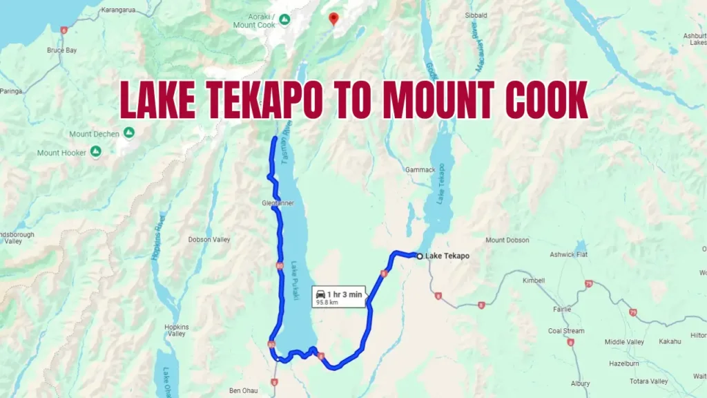 Lake Tekapo to Mount Cook
