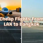 Cheap Flights From LAX to Bangkok