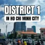 District 1 in Ho Chi Minh City
