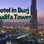 Hotel in Burj Khalifa Tower