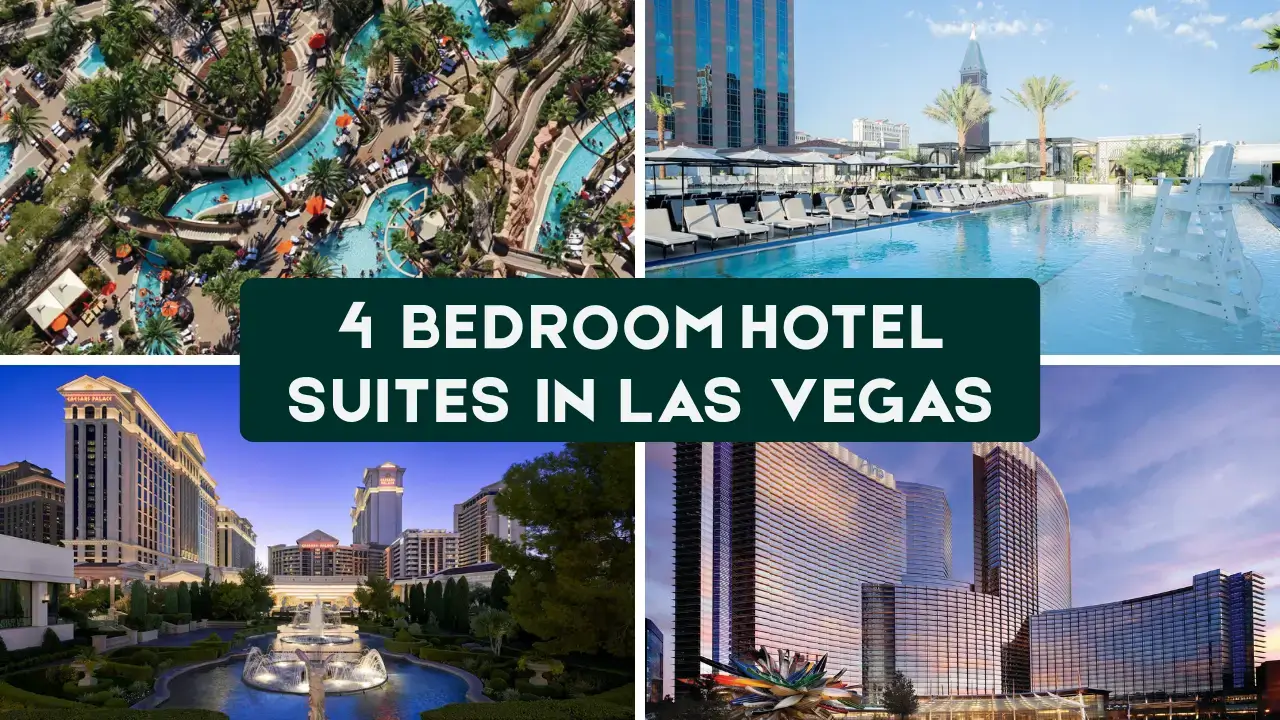4 Bedroom Hotel Suites in Las Vegas