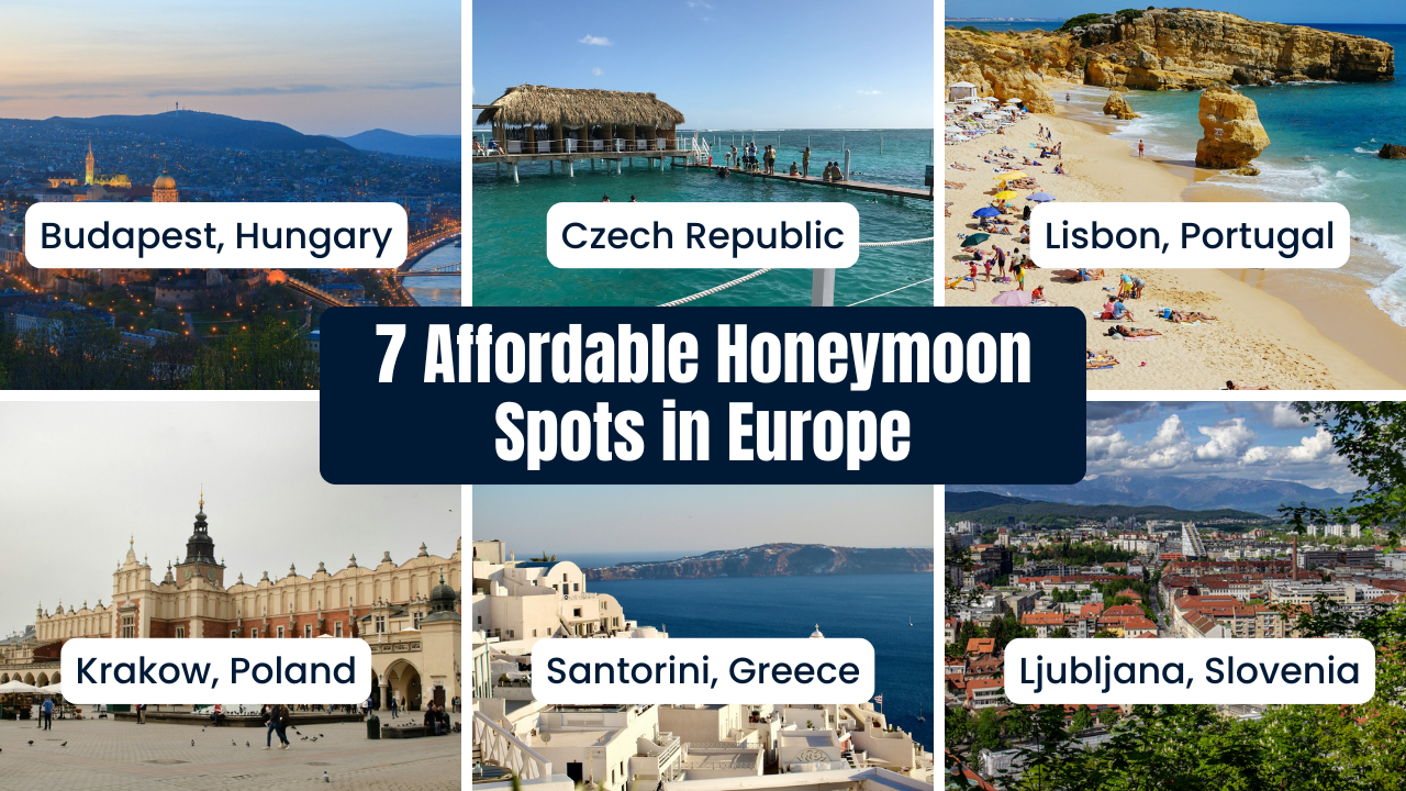 7 Affordable Honeymoon Spots in Europe