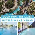 Hotels in Las Vegas Book Now, Pay Later