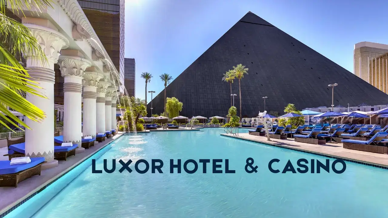 Luxor Hotel & Casino