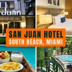San Juan Hotel South Beach Miami – Stay in Style