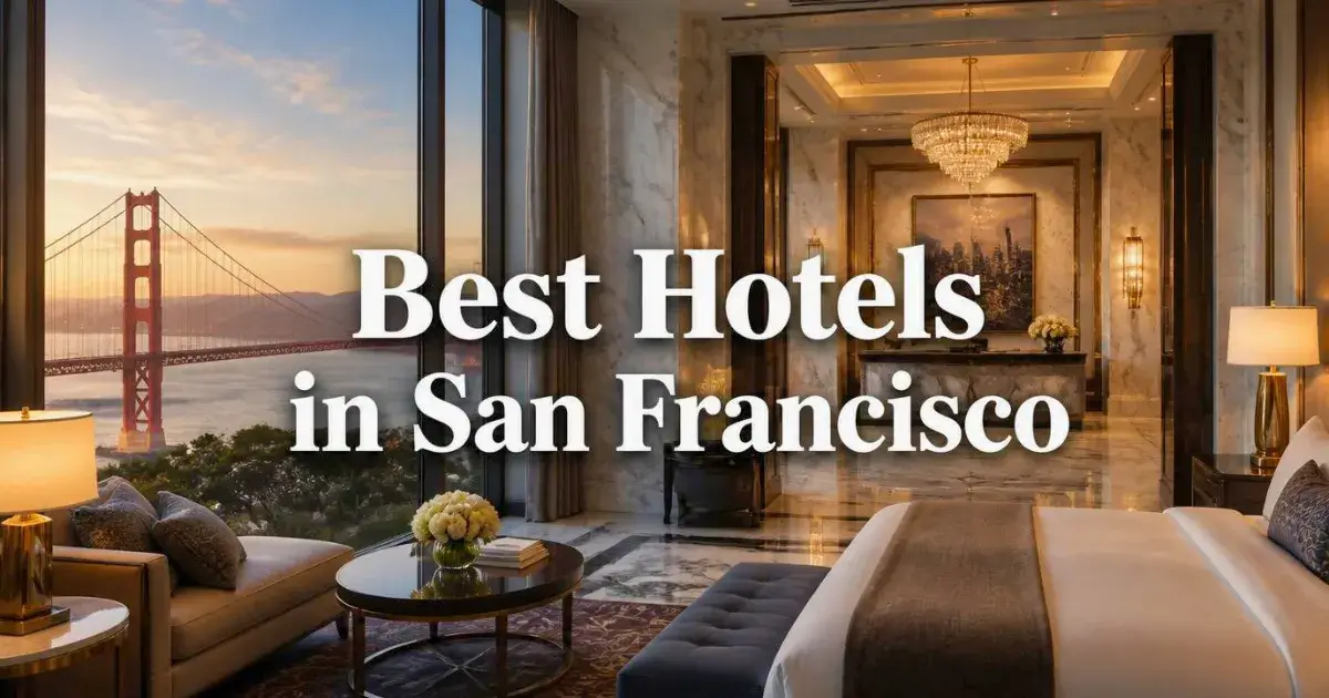 Best Hotels in San Francisco